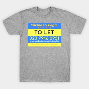 Michael & Eagle lettings T-Shirt